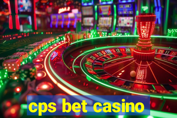 cps bet casino